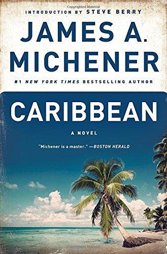 Caribbean: A Novel