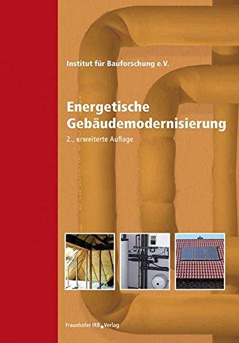 Energetische Gebäudemodernisierung.