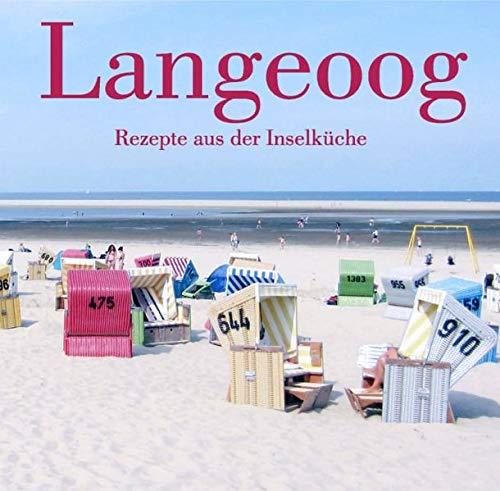 Langeoog: Rezepte aus der Inselküche