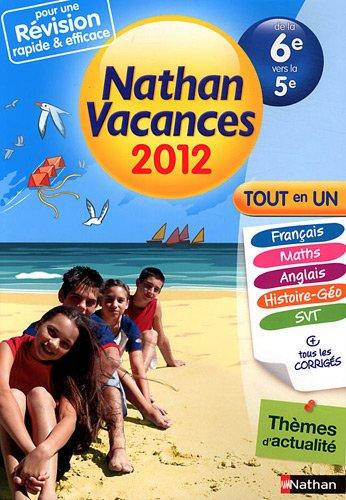 Nathan vacances 2012, de la 6e vers la 5e : tout en un