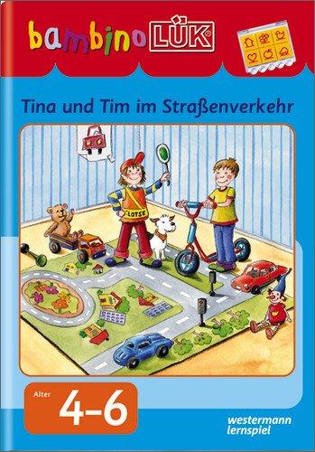 bambinoLÜK: Tine, Tom und Taps im Straßenverkehr (bambinoLÜK-System, Band 42)