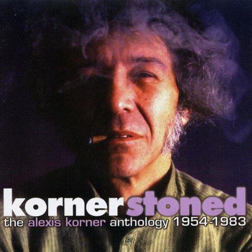 Korner Stoned: Anthology 1954 - 1983