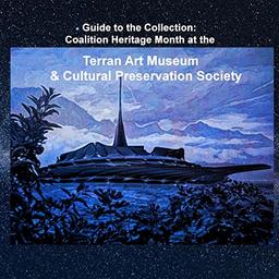 Guide to the Collection: Coalition Heritage Month at the Terran Art Museum & Cultural Preservation Society