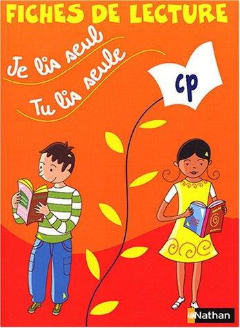 Je lis seul, tu lis seule CP : fiches de lecture