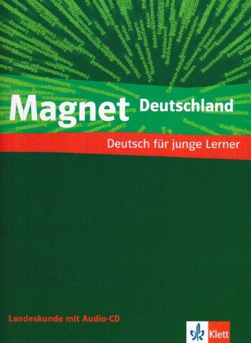 Magnet / Landeskundeband mit Audio-CD: Deutsch für junge Lerner