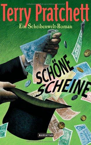 Schöne Scheine: Ein Scheibenwelt-Roman