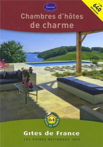 Chambres d'hôtes de charme 2014