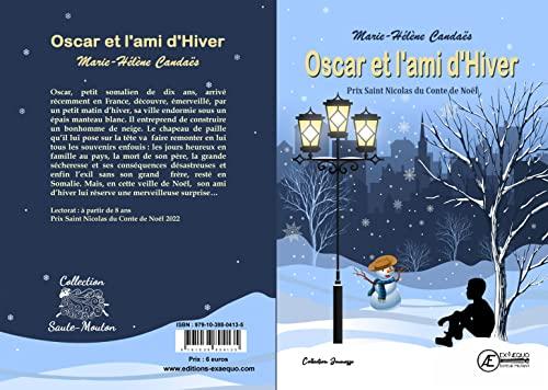 Oscar et l'ami d'hiver