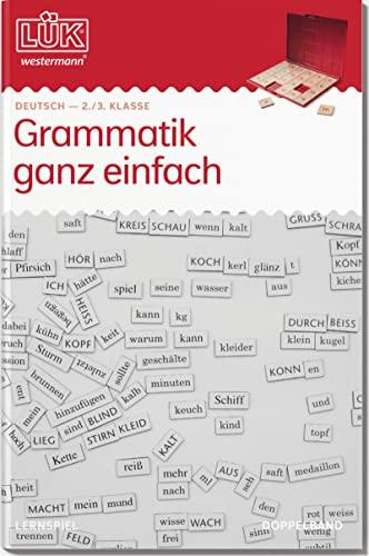 LÜK-Übungshefte / LÜK: Deutsch / 2. Klasse - Deutsch: Grammatik ganz einfach (LÜK-Übungshefte: Deutsch)