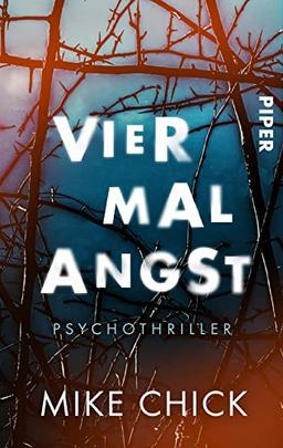 Vier mal Angst: Psychothriller | Düsterer Horror-Roman um eine Familie