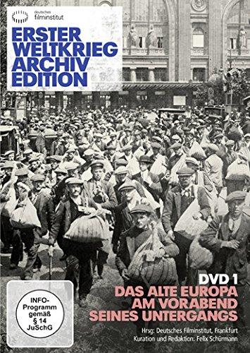 Erster Weltkrieg Archiv Edition, DVD 1 - Das alte Europa am Vorabend seines Untergangs