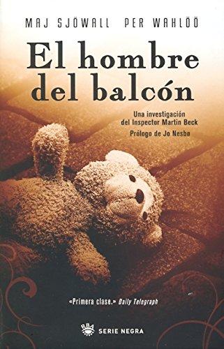 El hombre del balcon (NOVELA POLICÍACA BIB, Band 264)