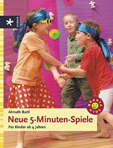 Neue 5-Minuten-Spiele: Für Kinder ab 4 Jahren