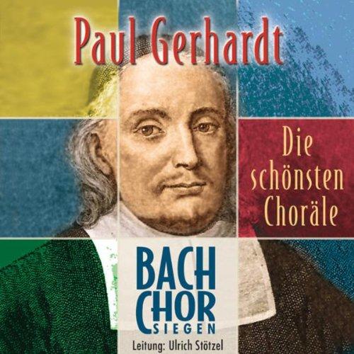 Die schönsten Choräle von Paul Gerhardt