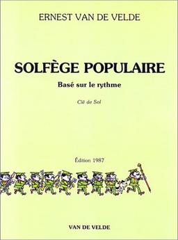 Solfège populaire, basé sur le rythme : Clé de sol