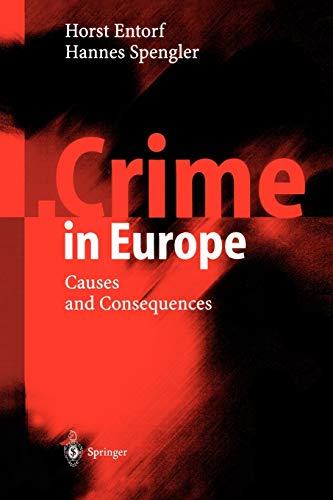 Crime in Europe: Causes and Consequences