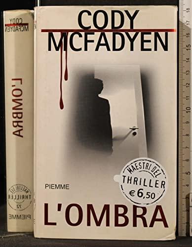 L'ombra (Maestri del thriller)