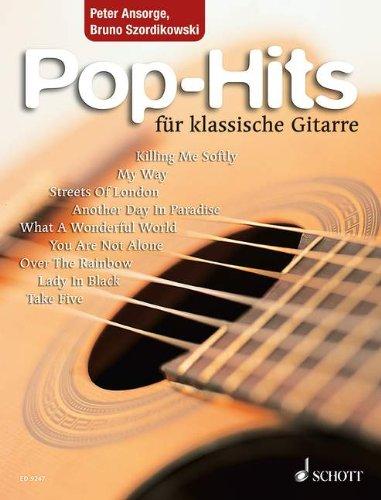 Pop-Hits für klassische Gitarre: 23 beliebte Songs von Elvis bis Phil Collins. Gitarre.