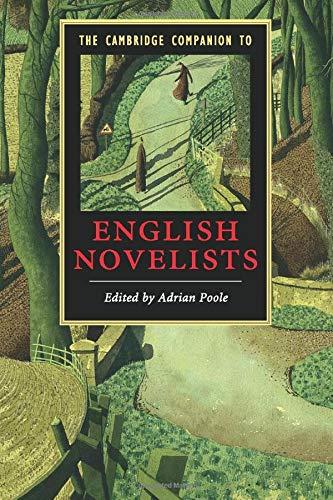 The Cambridge Companion to English Novelists (Cambridge Companions to Literature)