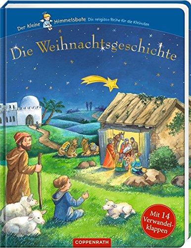 Die Weihnachtsgeschichte: Mit 14 Verwandelklappen