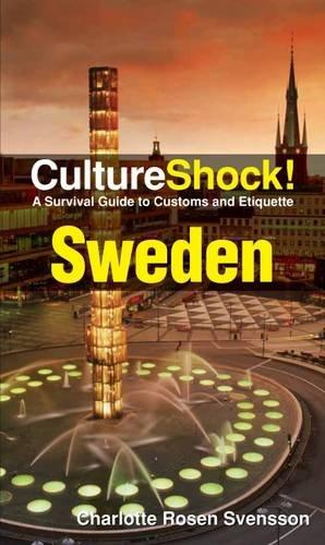 Cultureshock Sweden (Cultureshock Sweden: A Survival Guide to Customs & Etiquette)