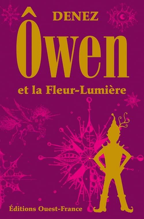 Owen et la fleur-lumière