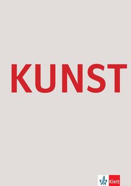 Kunst Bildatlas. Kunstentwicklung aus heutiger Sicht, Schülerbuch