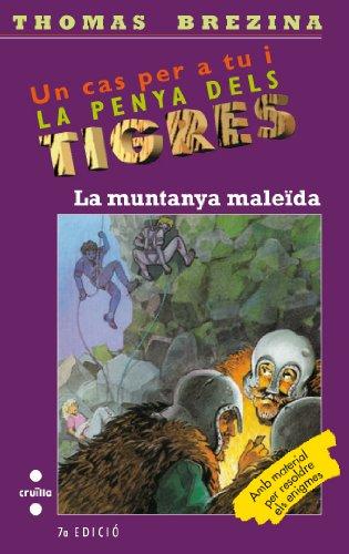 La muntanya maleïda (Equipo tigre, Band 23)