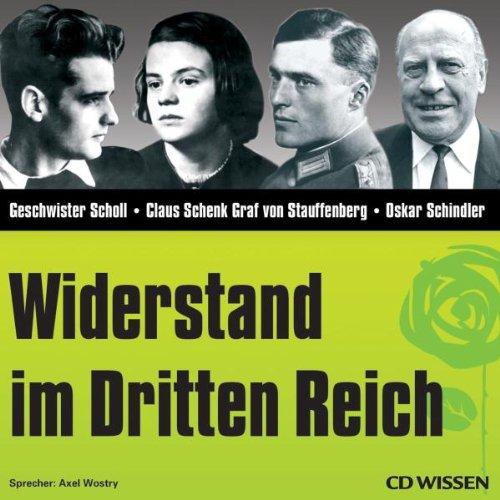 CD WISSEN - Widerstand im Dritten Reich, 1 CD