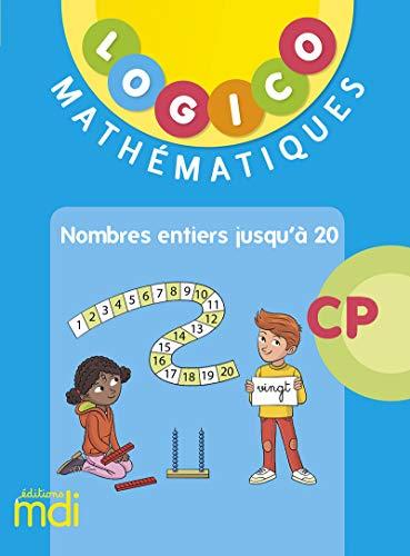 Logico mathématiques CP 2 : nombres entiers jusqu'à 20