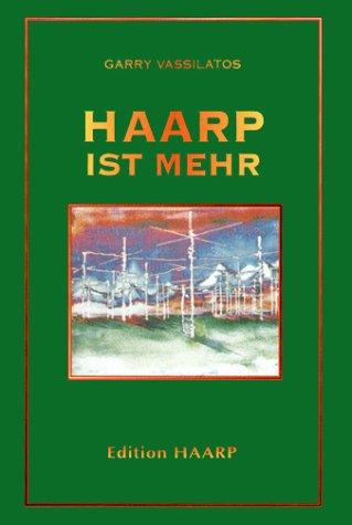 HAARP ist mehr