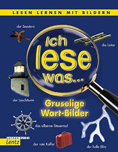 Ich lese was... - Gruselige Wort-Bilder: Lesen lernen mit Bildern