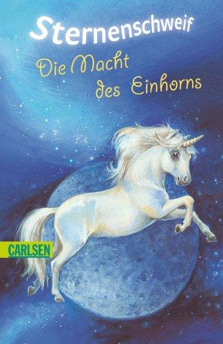 Sternenschweif, Band 8: Die Macht des Einhorns