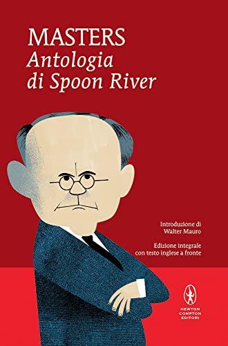 Antologia di Spoon River. Testo inglese a fronte. Ediz. integrale