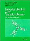 Molecular Chemistry of Transition Elements: An Introductory Course (Inorganic Textbook S.)