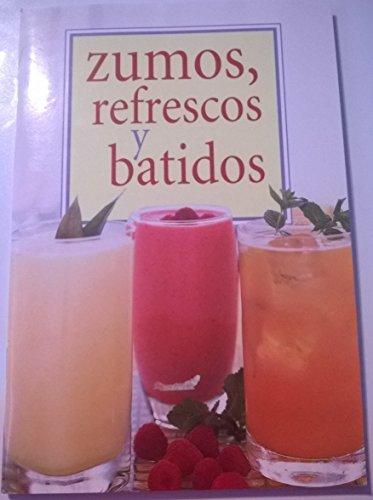 Zumos, Refrescos y Batidos