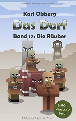 Das Dorf Band 17: Die Räuber