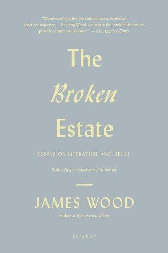 The Broken Estate: Essays on Literature and Belief