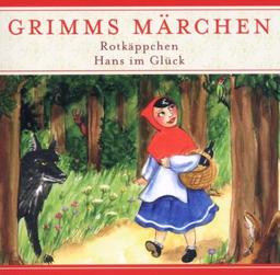 Rotkäppchen & Hans im Glück. CD