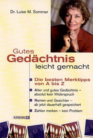 Gutes Gedächtnis leicht gemacht: Die besten Merktipps von A bis Z