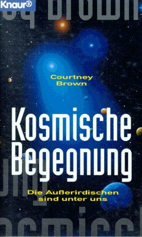 Kosmische Begegnung. Die Außerirdischen sind unter uns.