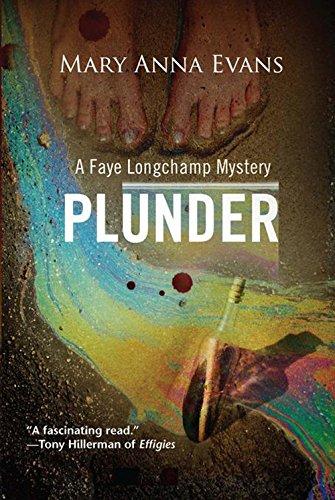 Plunder: A Faye Longchamp Mystery (Faye Longchamp Mysteries, Band 7)