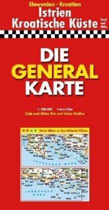 Die Generalkarte Istrien/Kroatische Küste Nord und Mitte 1:200 000