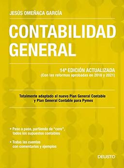 Contabilidad general: 14ª Edición actualizada (Con las reformas aprobadas en 2016 y 2021) (Deusto)