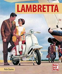 Lambretta: Vespas große Konkurrenten