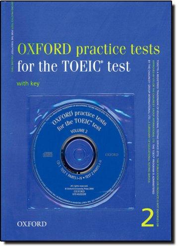 Oxford Practice Tests for TOEIC 2: Pack (Tactics For Toeic)