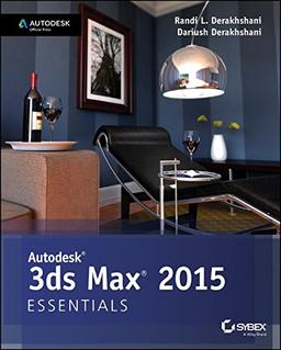 Autodesk 3ds Max 2015 Essentials: Autodesk Official Press