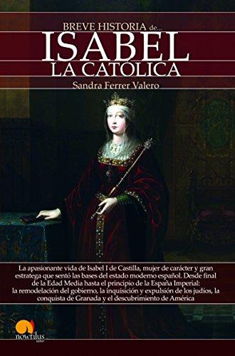 Breve historia de Isabel la Católica