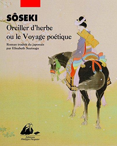 Oreiller d'herbe ou Le voyage poétique