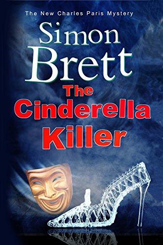 The Cinderella Killer (Charles Paris Mysteries, Band 19)